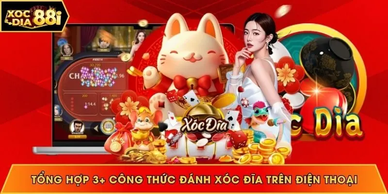 Công thức đánh xóc đĩa trên điện thoại
